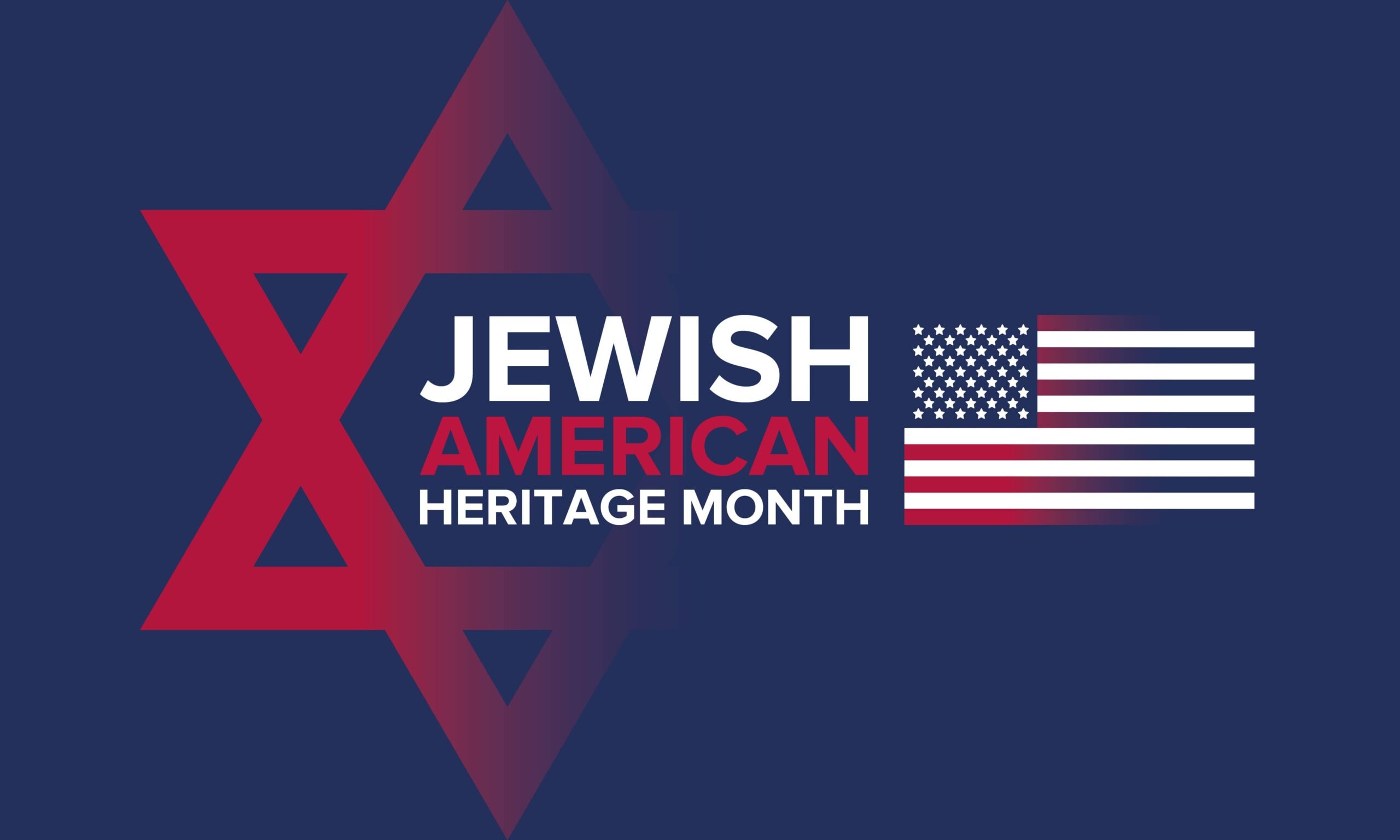 Jewish American Heritage Month Hospice of North Alabama